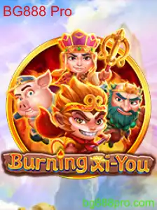 Explorando BurningXiYou: Uma Jornada Épica com BG888 Pro