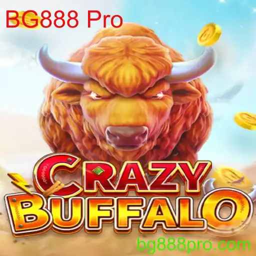 Explorando o Mundo de CRAZYBUFFALO: O Jogo Revelação com BG888 Pro